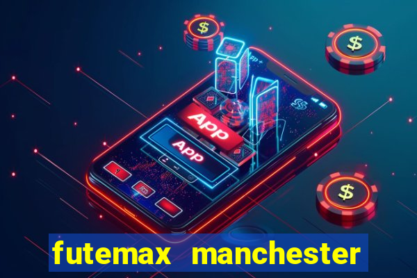 futemax manchester united ao vivo